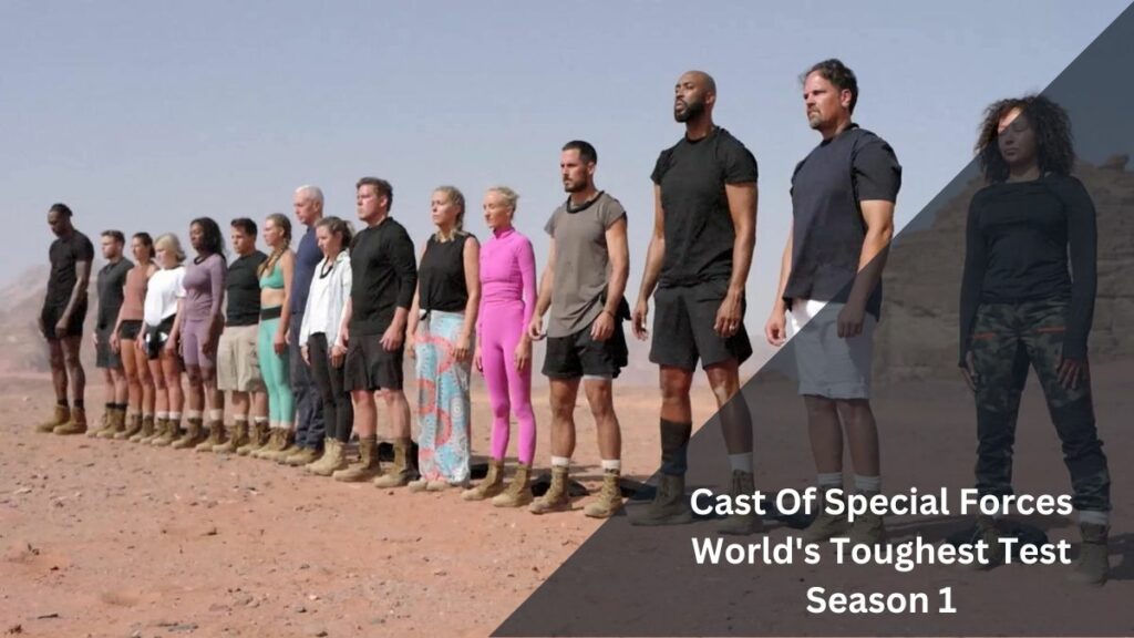 Cast Of Special Forces World's Toughest Test Season 1