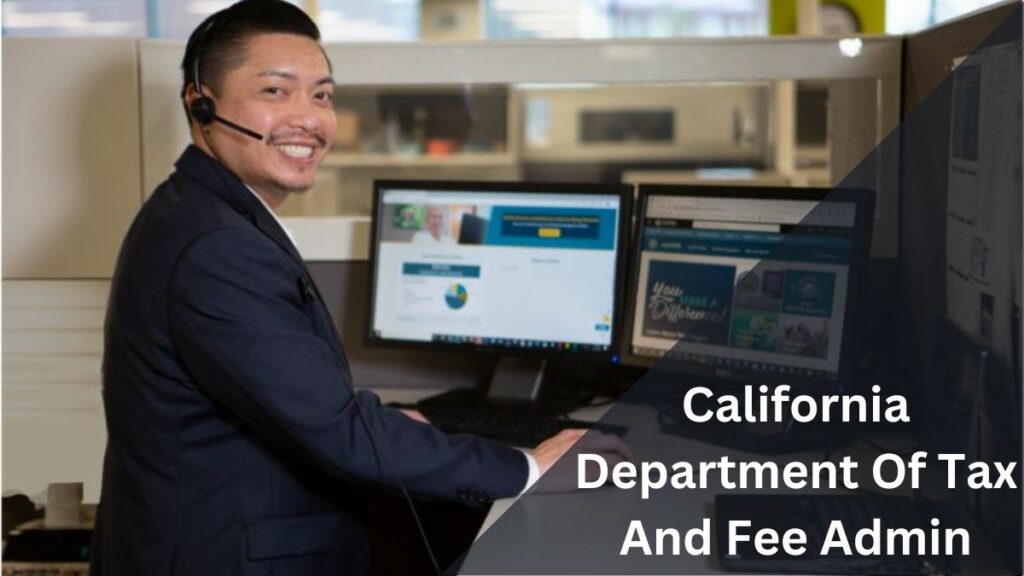 California Department Of Tax And Fee Admin