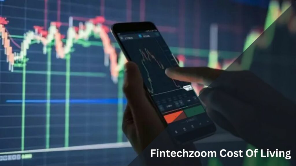 Fintechzoom Cost Of Living