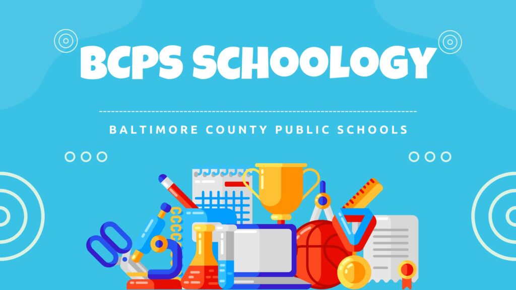 How To Access The Bcps Schoology Login