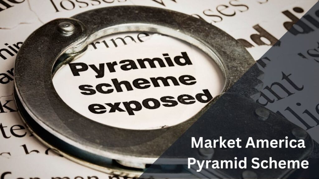 Market America Pyramid Scheme